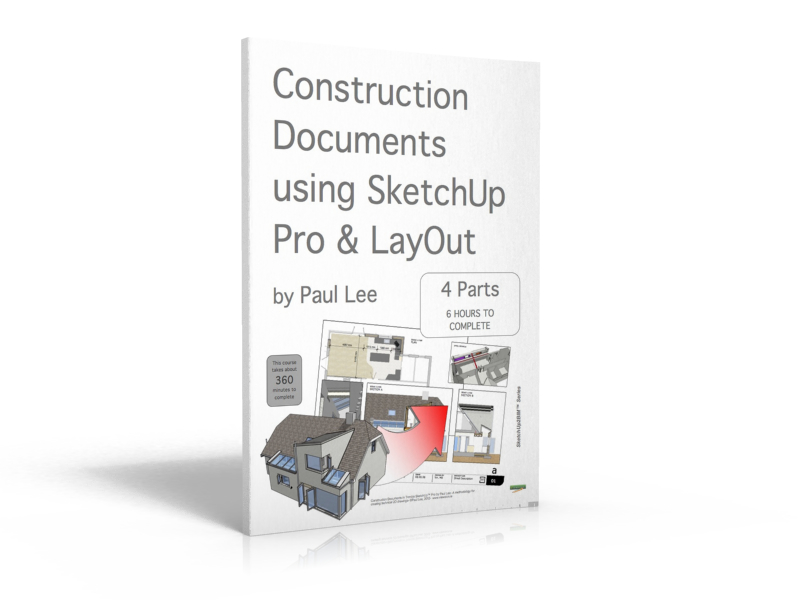 Construction Document using SketchUp Pro & Layout (4 Parts).jpg