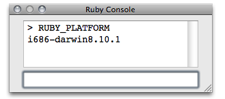 After entering RUBY_PLATFORM in the Ruby Console