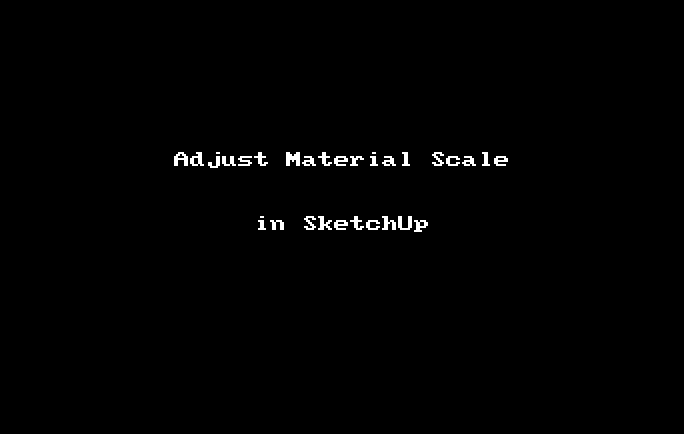 material-scale-in-sketchup.gif